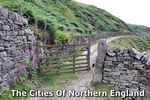The Cities Of Northern England