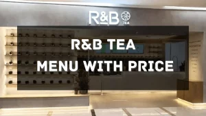 r&b tea menu