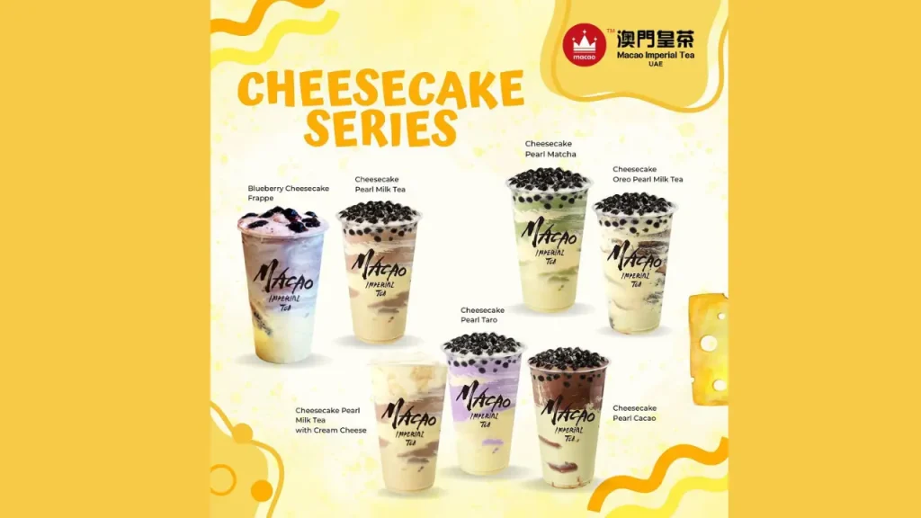 Cheesecake Series Macao Imperial Tea Menu